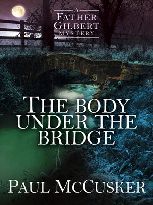 The Body Under the Bridge - ebook